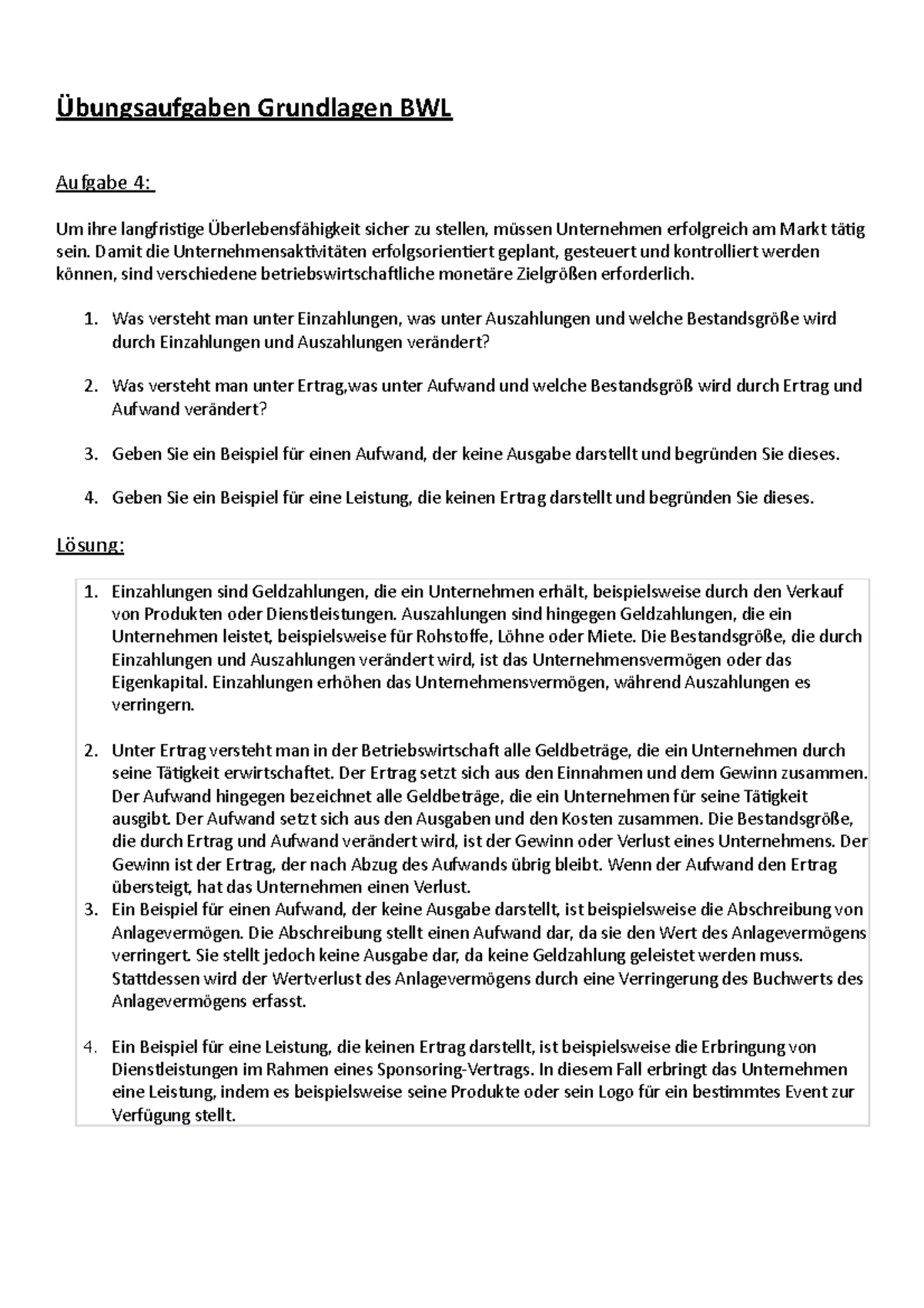 Übungsaufgaben mit Lösungen Grundlagen BWL (4-6) - Übungsaufgaben