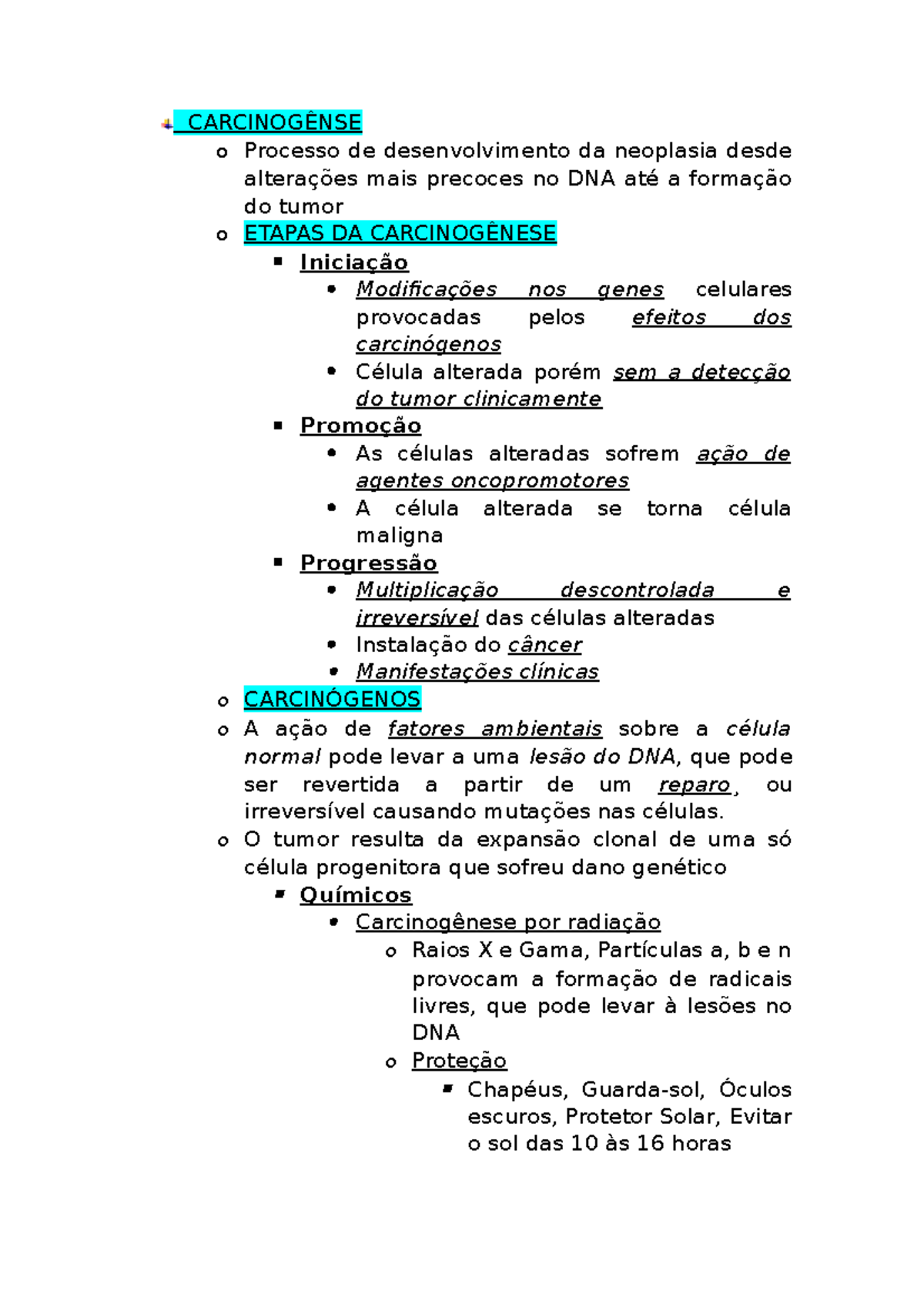 progressão da promoção da iniciação da carcinogênese