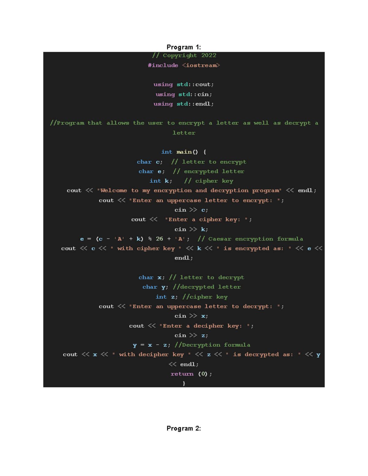 CSE 278 - C++ Introduction Programs - Program 1: // Copyright 2022 # ...