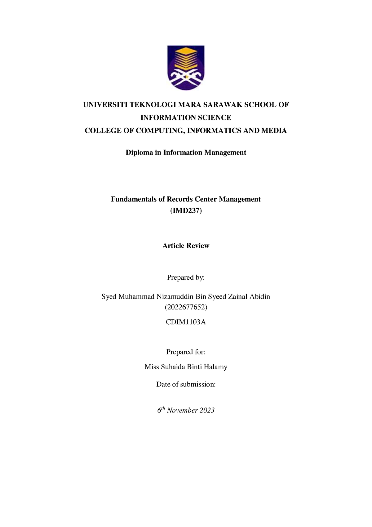 IMD237 - Article Review - UNIVERSITI TEKNOLOGI MARA SARAWAK SCHOOL OF ...