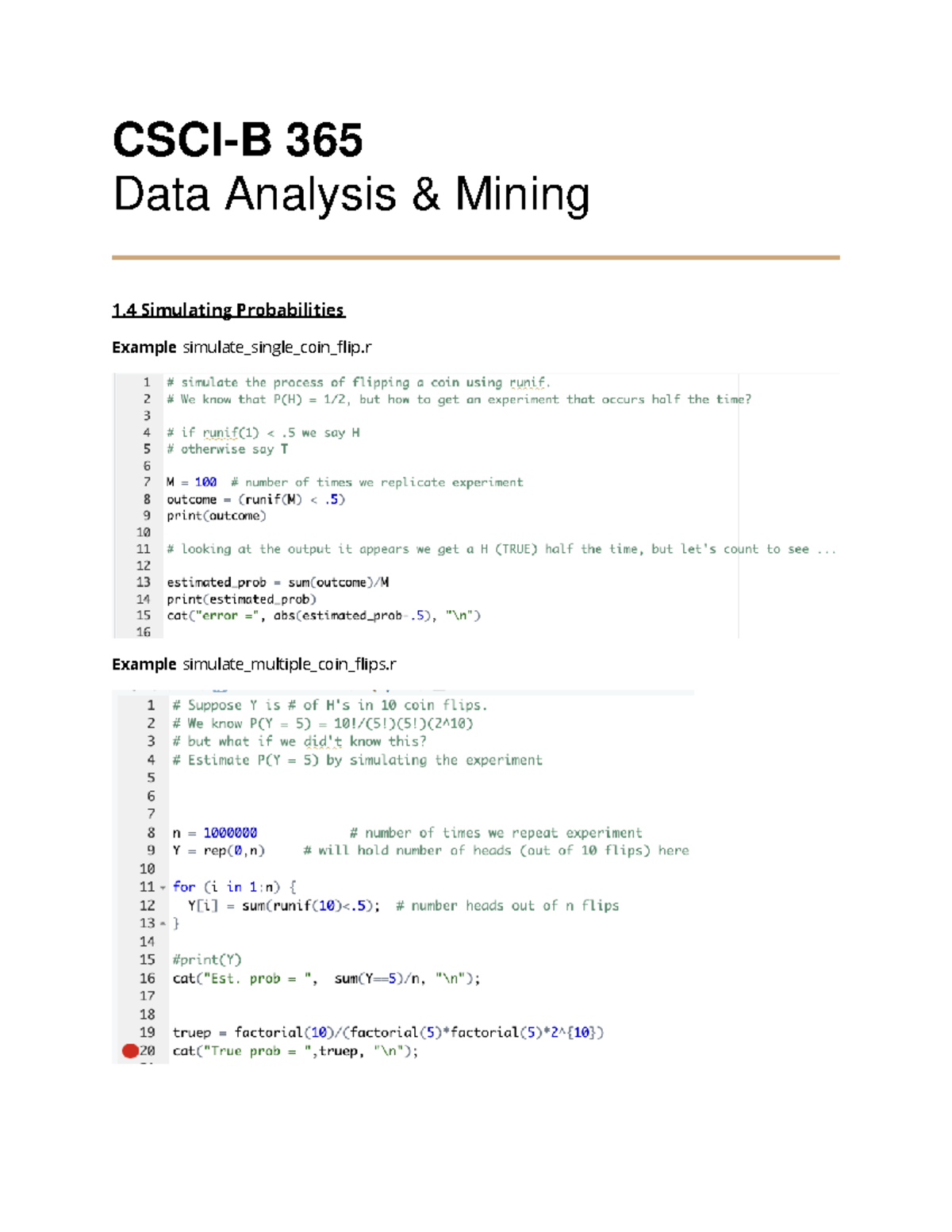 1.4 Simulating Probabilities - CSCI-B 365 Data Analysis & Mining 1 ...