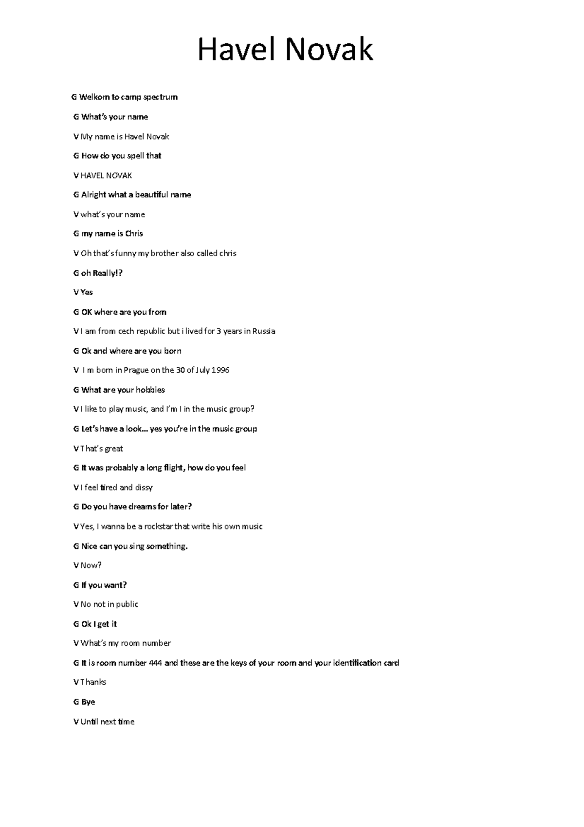 Gauthier trshtrs htrhtrht G Welkom to camp spectrum G What’s your