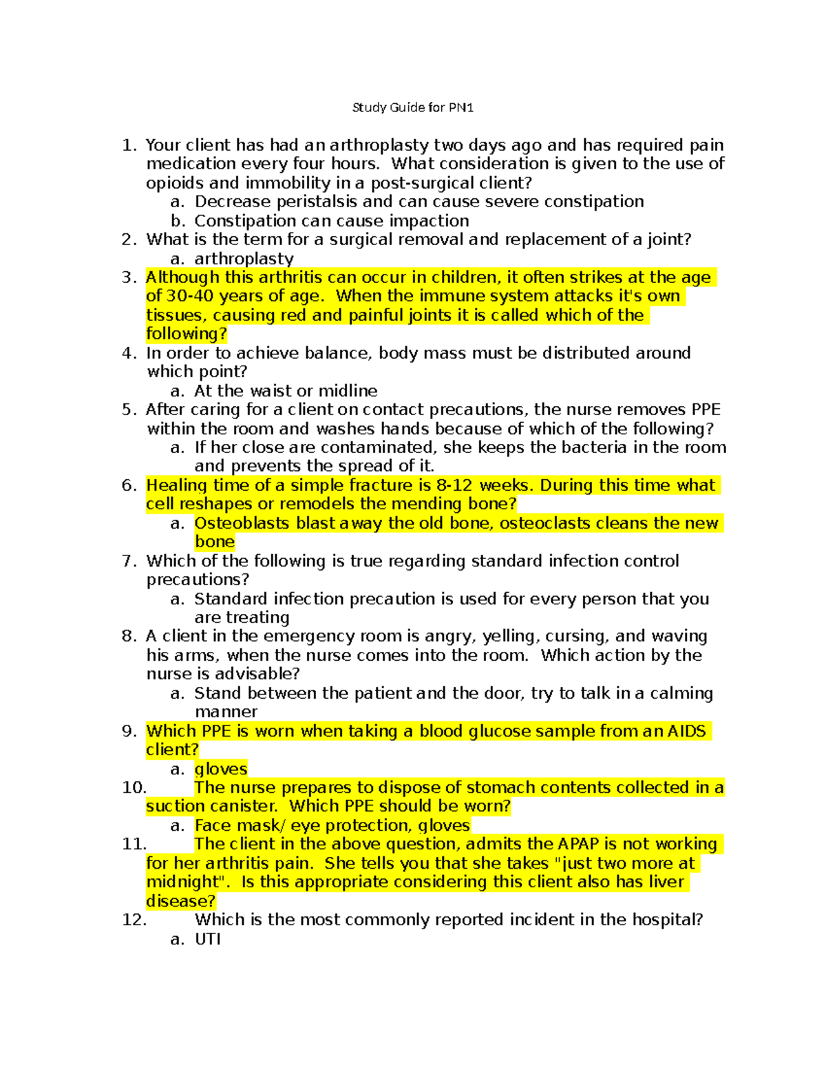 Final Study Guide for PNI - Study Guide for PN Your client has had an ...