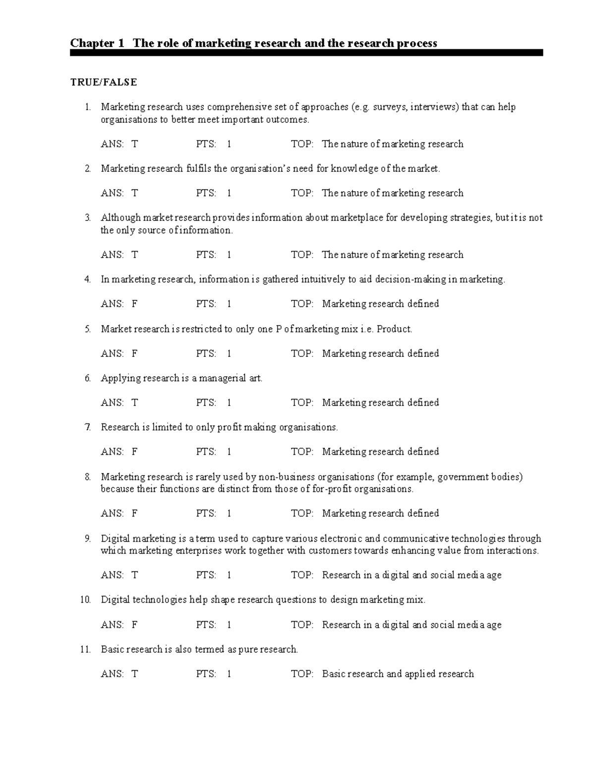 MKTG2305 mock MCQ - Chapter 1 The role of marketing research and the ...