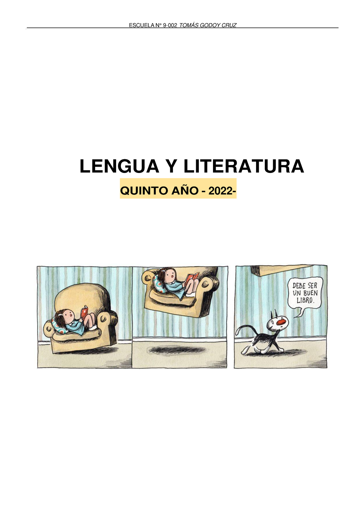 5° Cuadernillo 2022 - QUINTO AÑO - 2022- __ LENGUA Y LITERATURA TEMAS Y  CONTENIDOS LITERATURA - Studocu