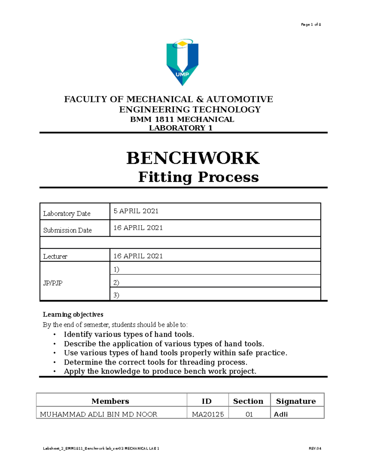 Lab 2 Benchwork hahahahahah FACULTY OF MECHANICAL & AUTOMOTIVE