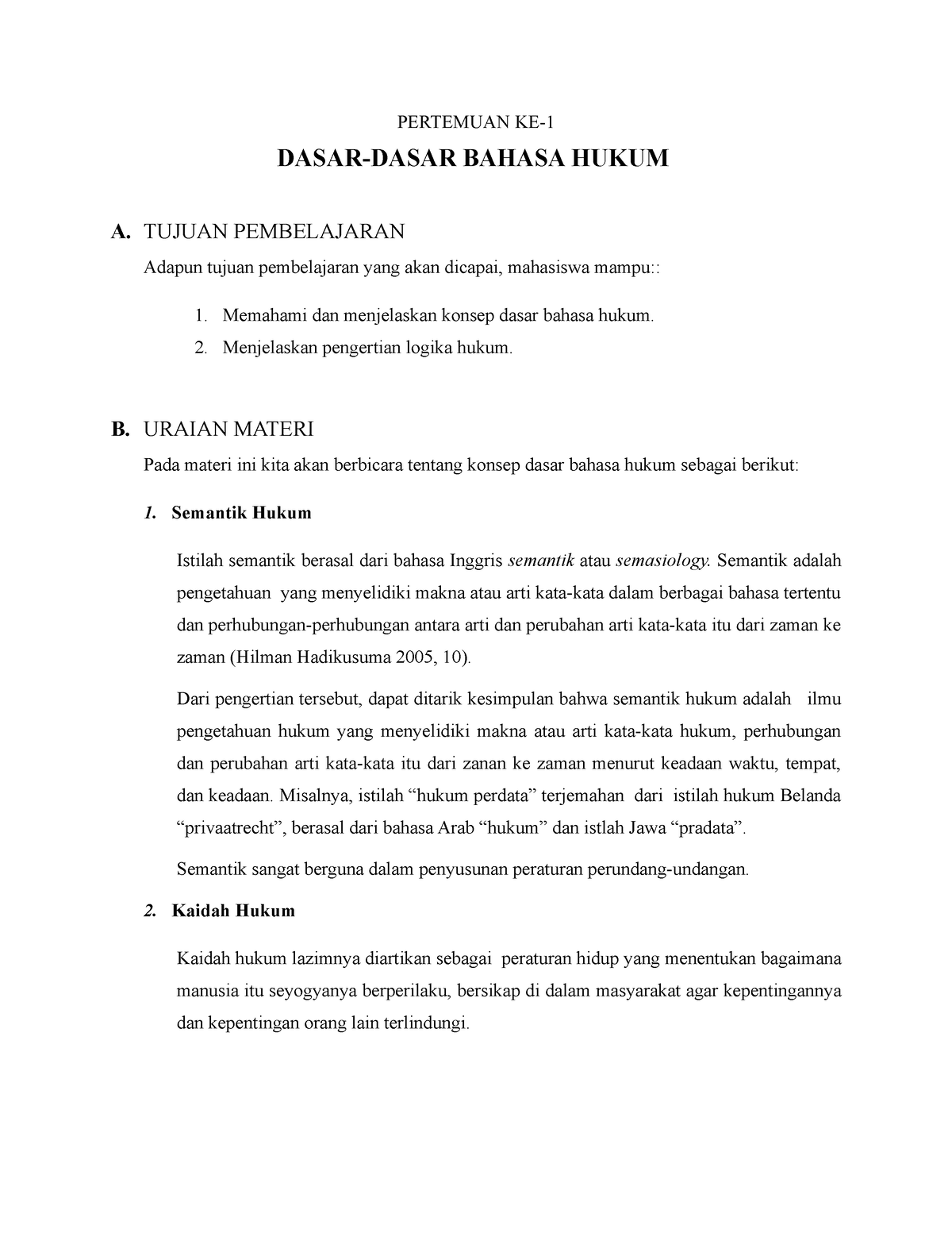 Hukum Pertemuan KE-1 (Dasar-dasar Hukum) - PERTEMUAN KE- DASAR-DASAR ...