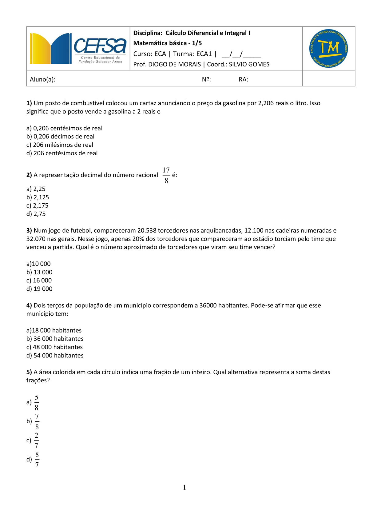 Matematica Basica 1 5 ECA - Disciplina: C·lculo Diferencial E Integral ...