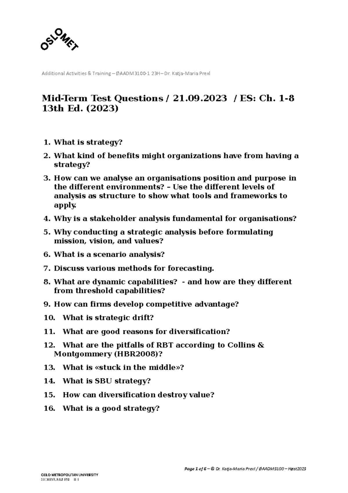 Midterm TestQuestions 21 Additional Activities & Training ØAADM31001 23H Dr. KatjaMaria