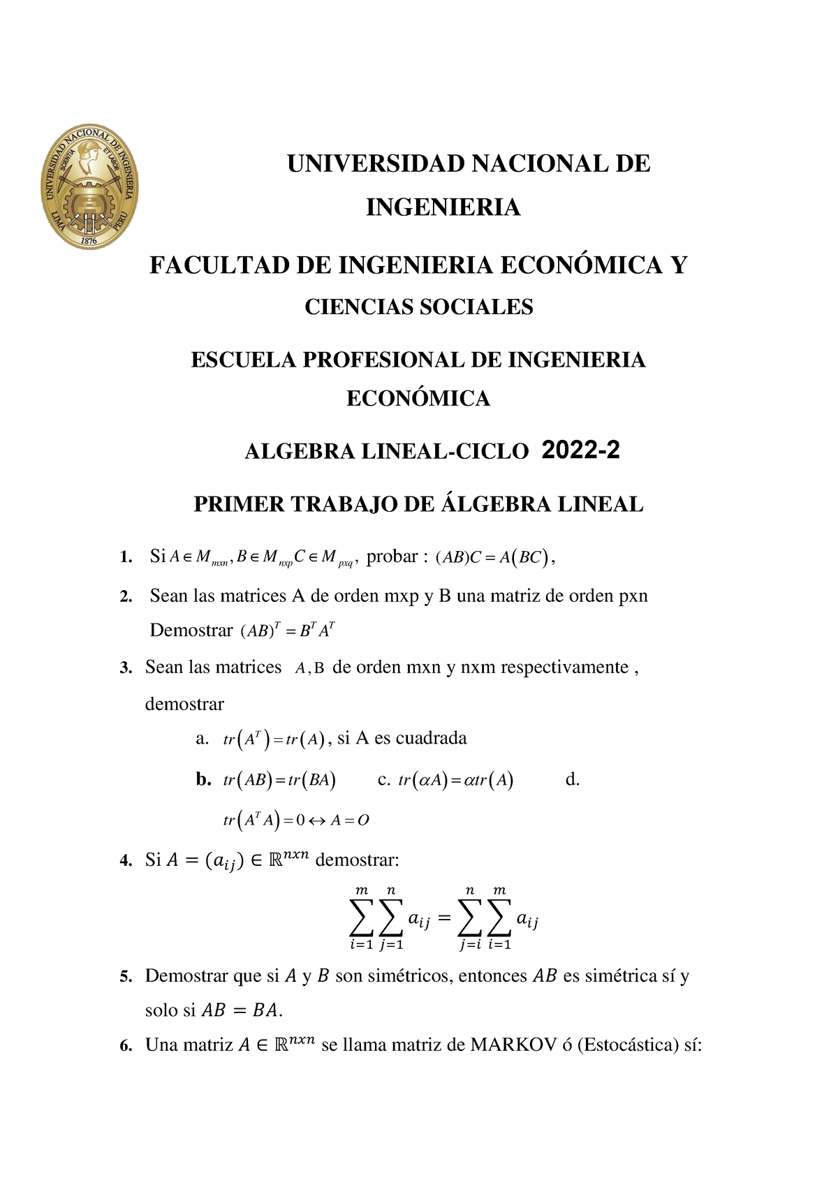 Primer Trabajo 2022-2 - UNIVERSIDAD NACIONAL DE INGENIERIA FACULTAD DE ...