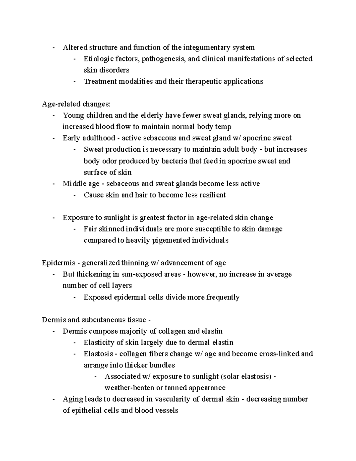 Ch 53 Integumentary System Altered structure and function of the