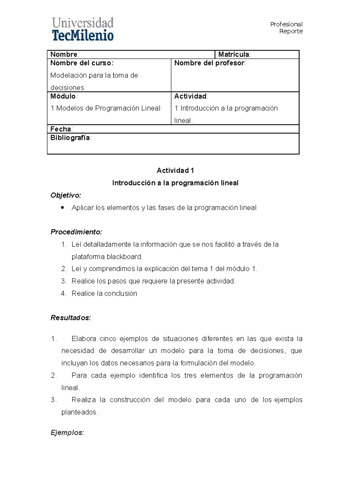 Actividad 1 Modelacion Para La Toma De Decisiones - Reporte Nombre ...