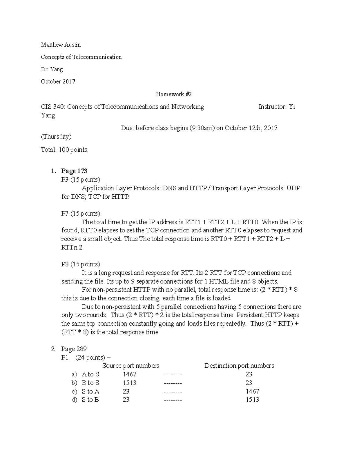 Homework 2 - Grade A + - Matthew Austin Concepts of Telecommunication ...