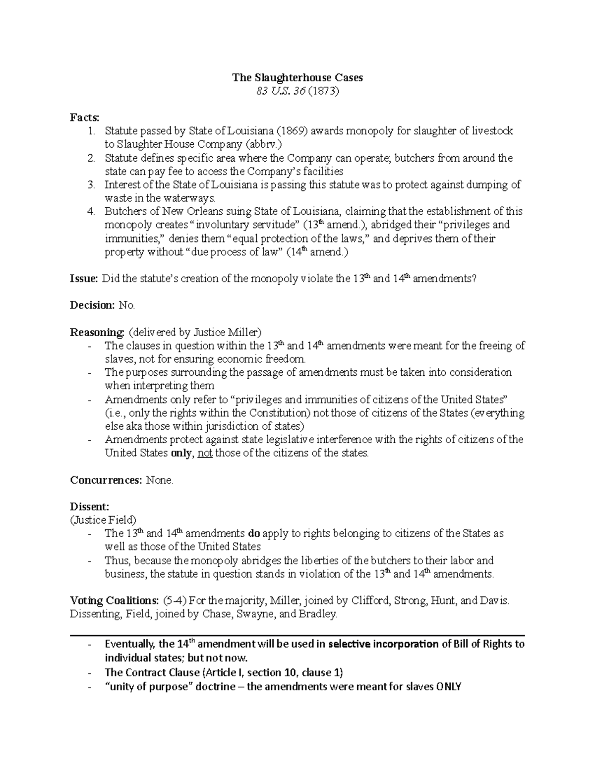 Case Brief/Notes Slaughterhouse Cases The Slaughterhouse Cases 83 U