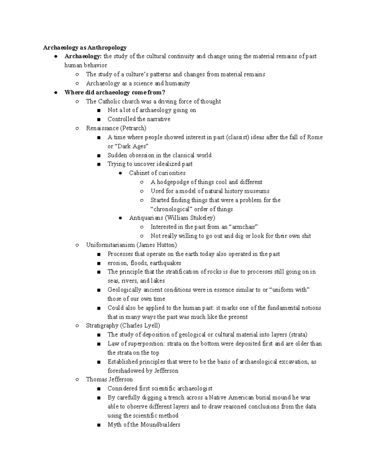 Archaeology study guide Archaeology as Anthropology Archaeology the