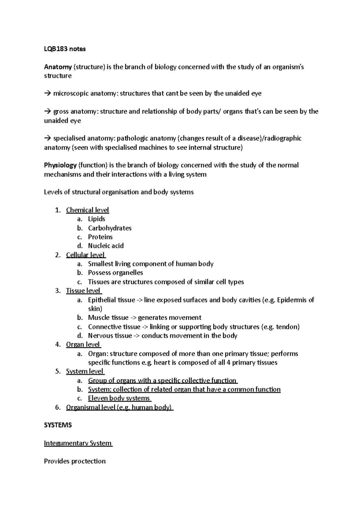 LQB183 notes - LQB183 notes Anatomy (structure) is the branch of ...