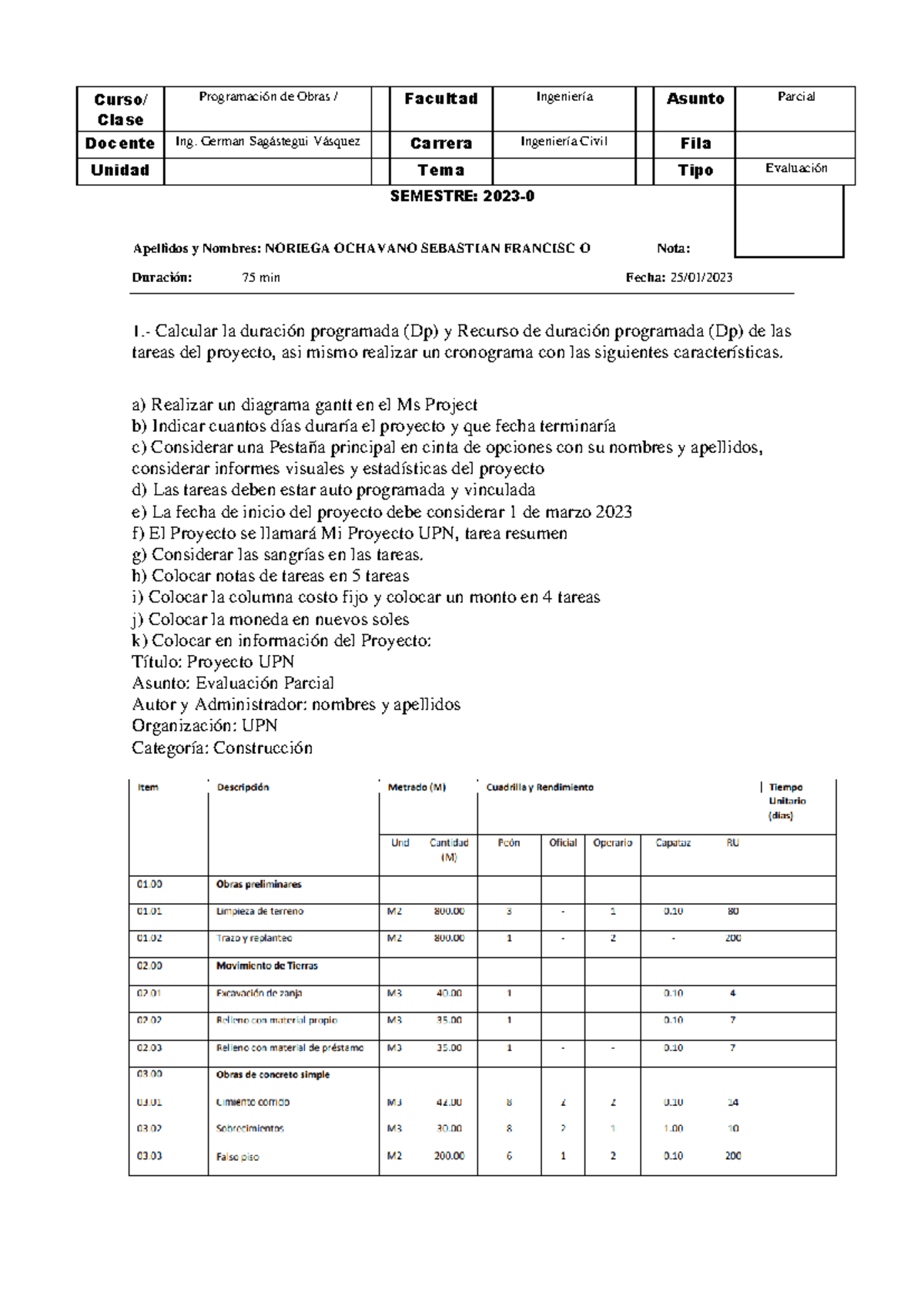 Parcial- Sebastian Noriega-PRAGRAMACION DE OBRAS - Curso/ Clase ...