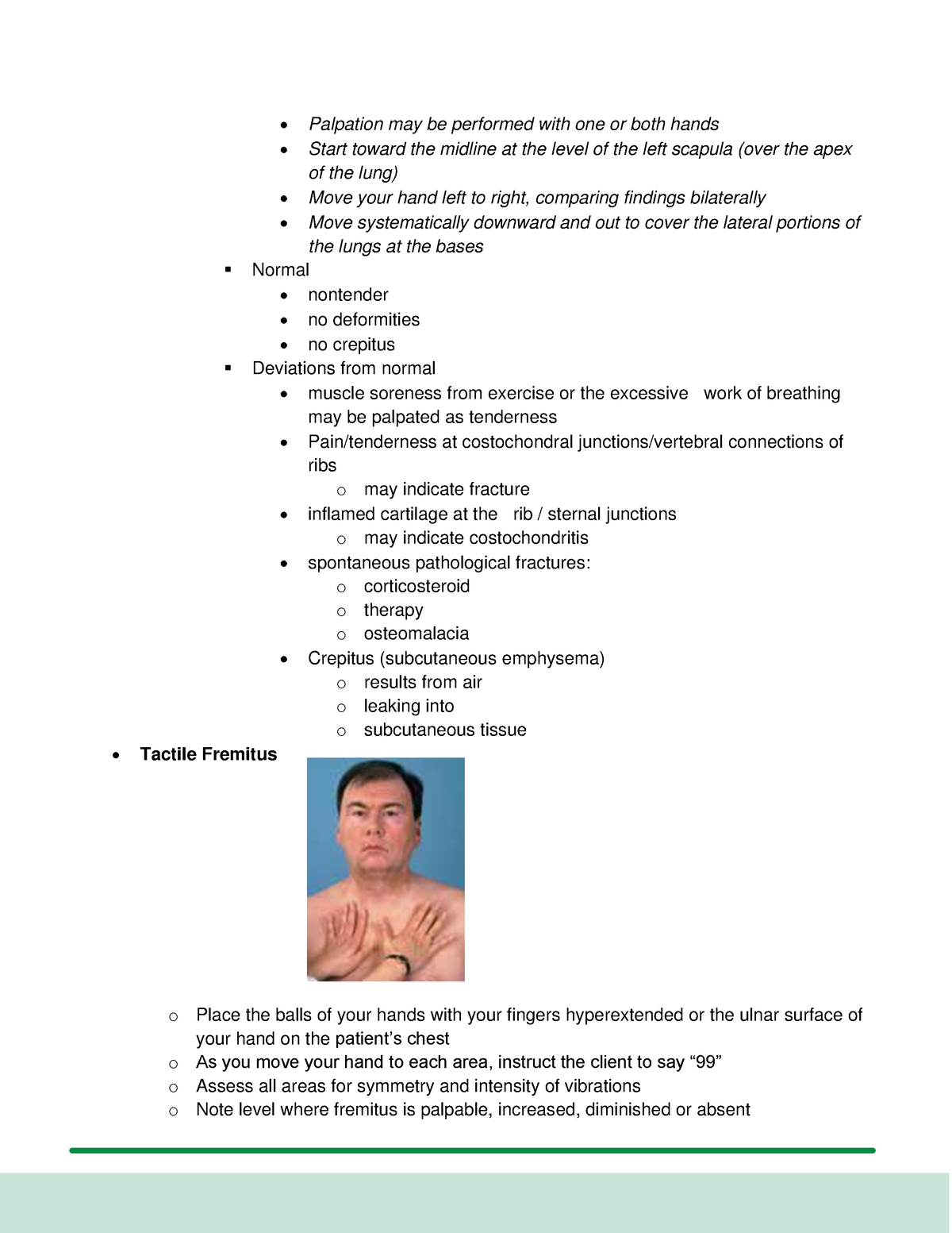 Tactile Fremitus - Palpation may be performed with one or both hands ...