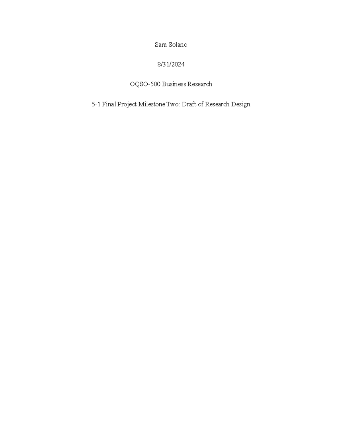 Draft of Research Design - Sara Solano 8/31/ OQSO-500 Business Research ...