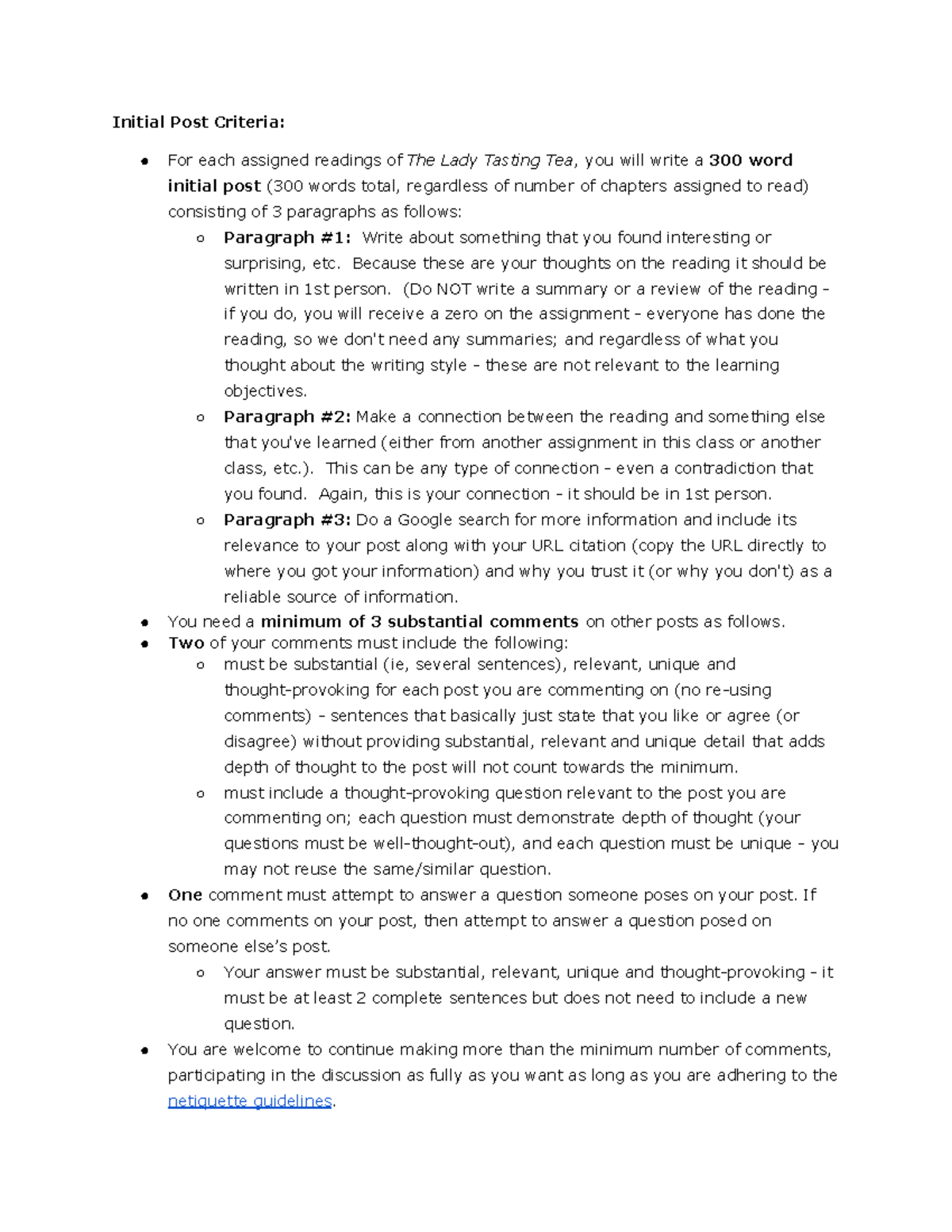 Lady tasting tea 3 Initial Post Criteria For each assigned readings