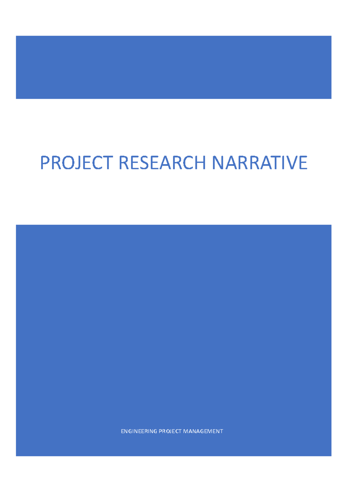 Project Research Narrative - ENGINEERING PROJECT MANAGEMENT PROJECT ...