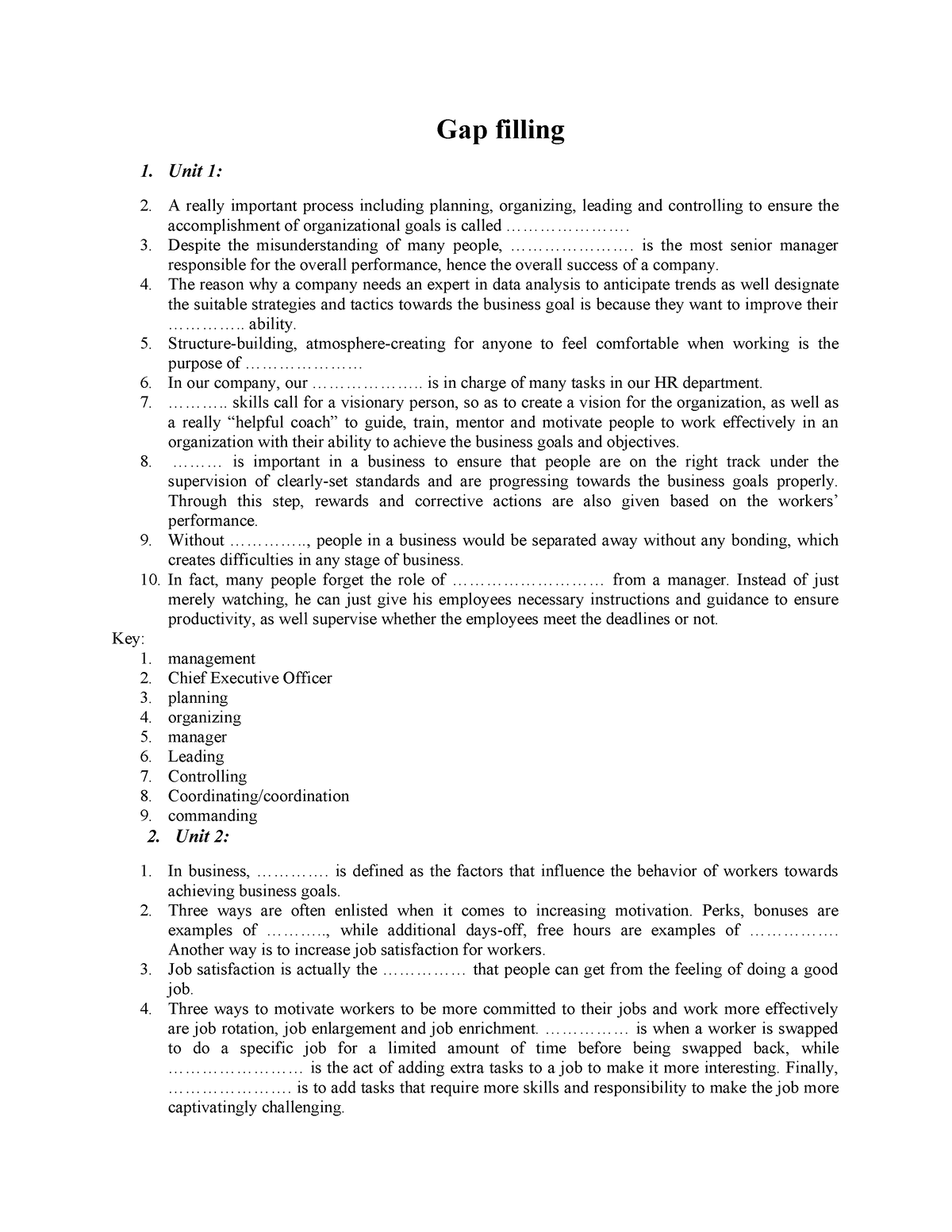 Gap filling - Unit 1: 2. A really important process including planning ...