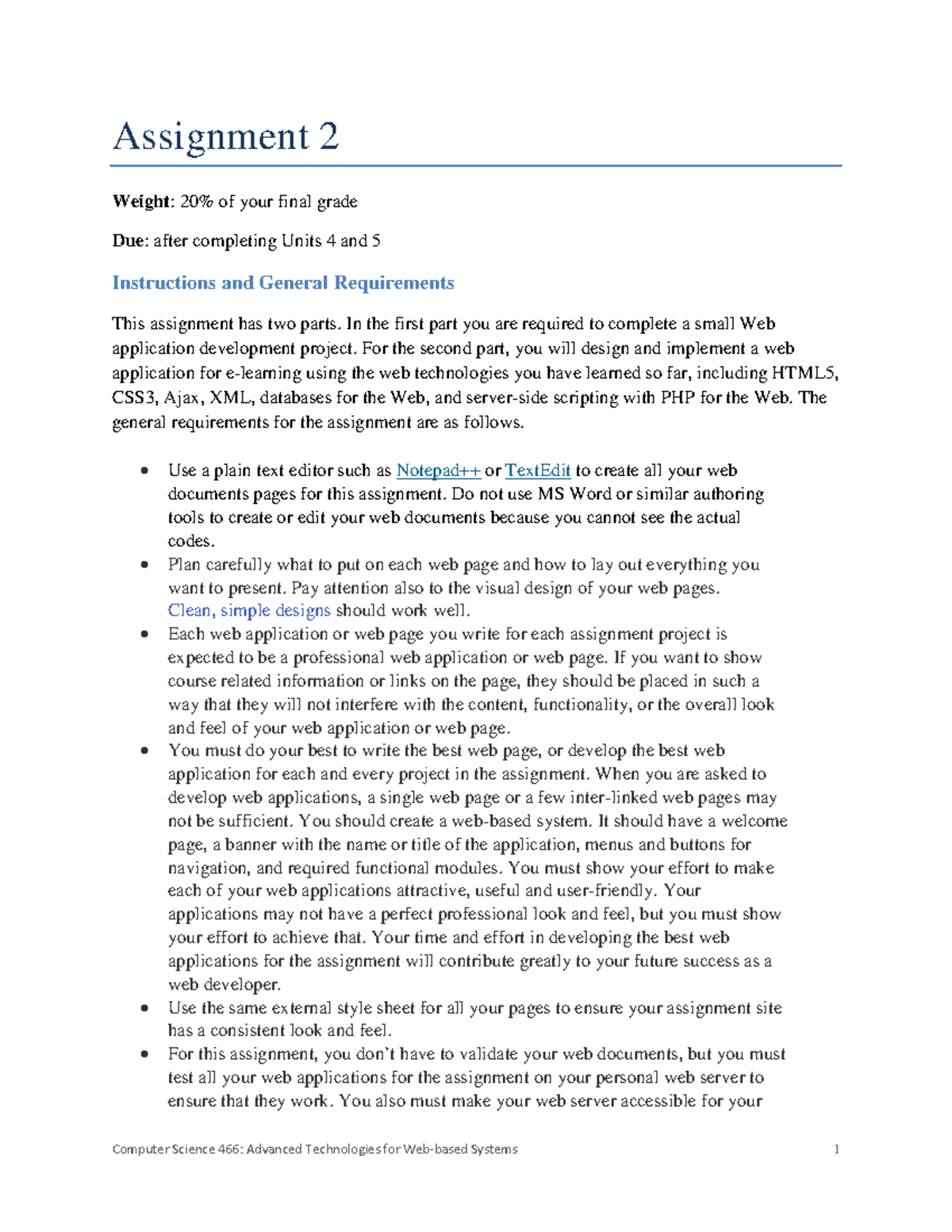 Assignment 2 - Second course project - Assignment 2 Weight: 20% of your ...