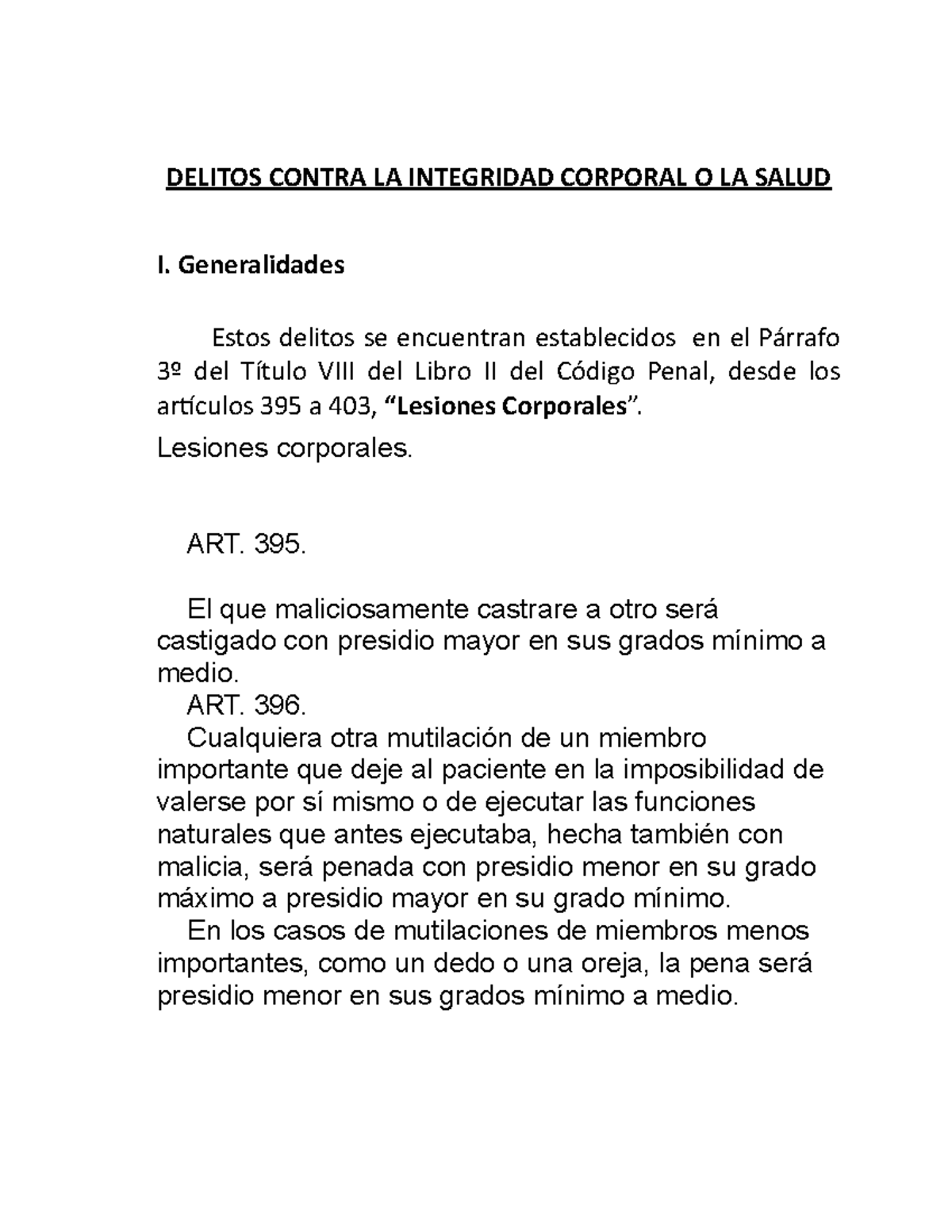 Delitos Contra LA Integridad Corporal O LA Salud - DELITOS CONTRA LA ...