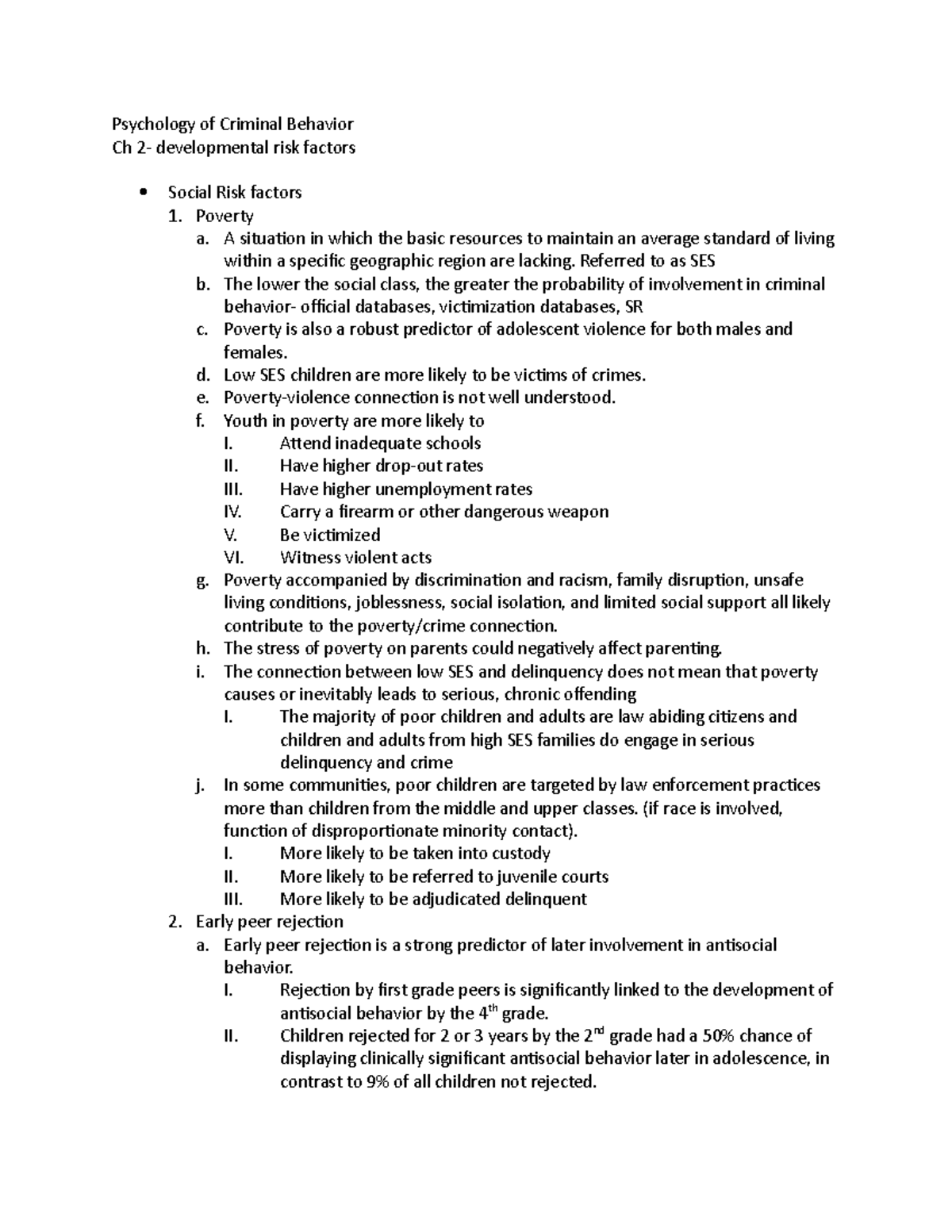 Psychology of Criminal Behavior ch2 - Poverty a. A situation in which ...