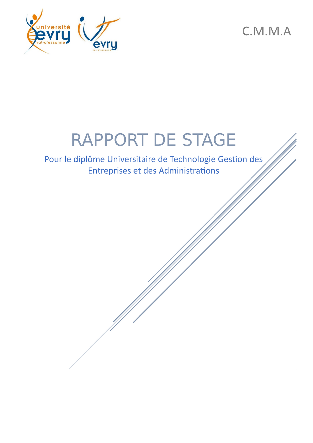 Rapport De Stage Comptabilite C M M Rapport De Stage Pour Le Diplome Universitaire De Technologie Studocu