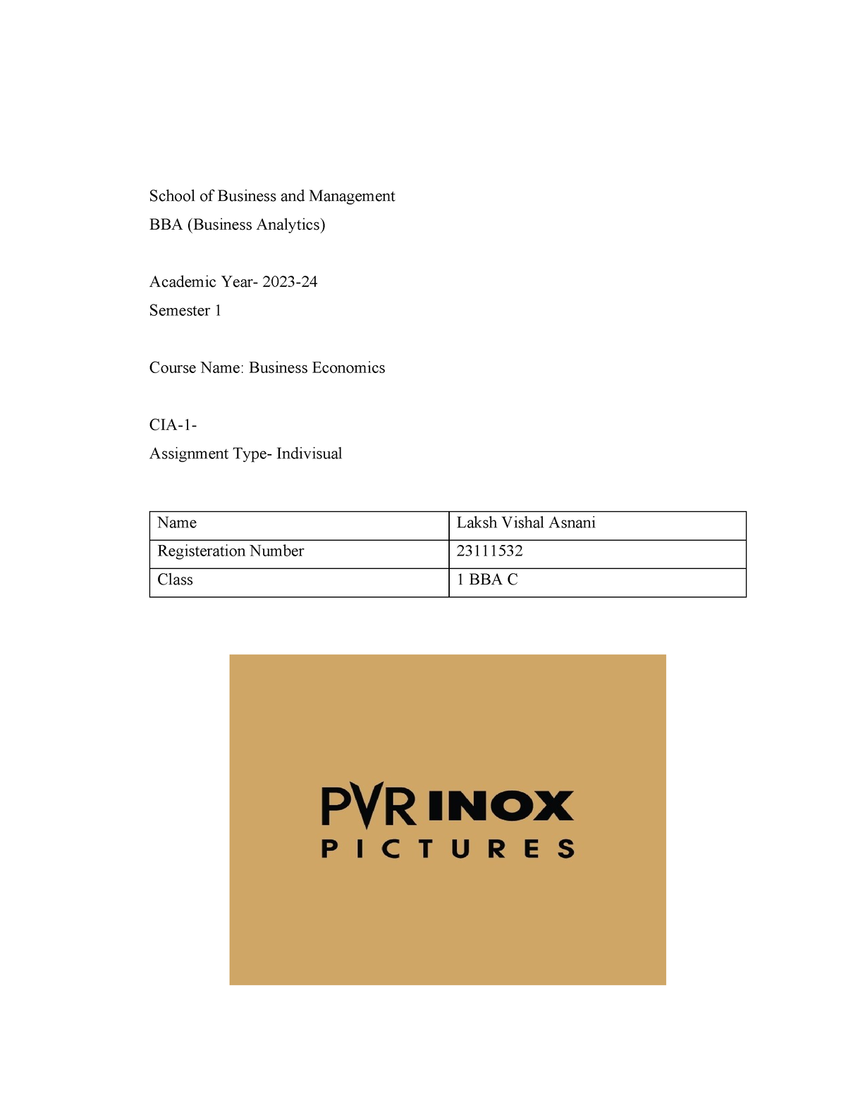 Pvr Inox Ltd Business Economics Cia 1 School Of Business And Management Bba Business 4273