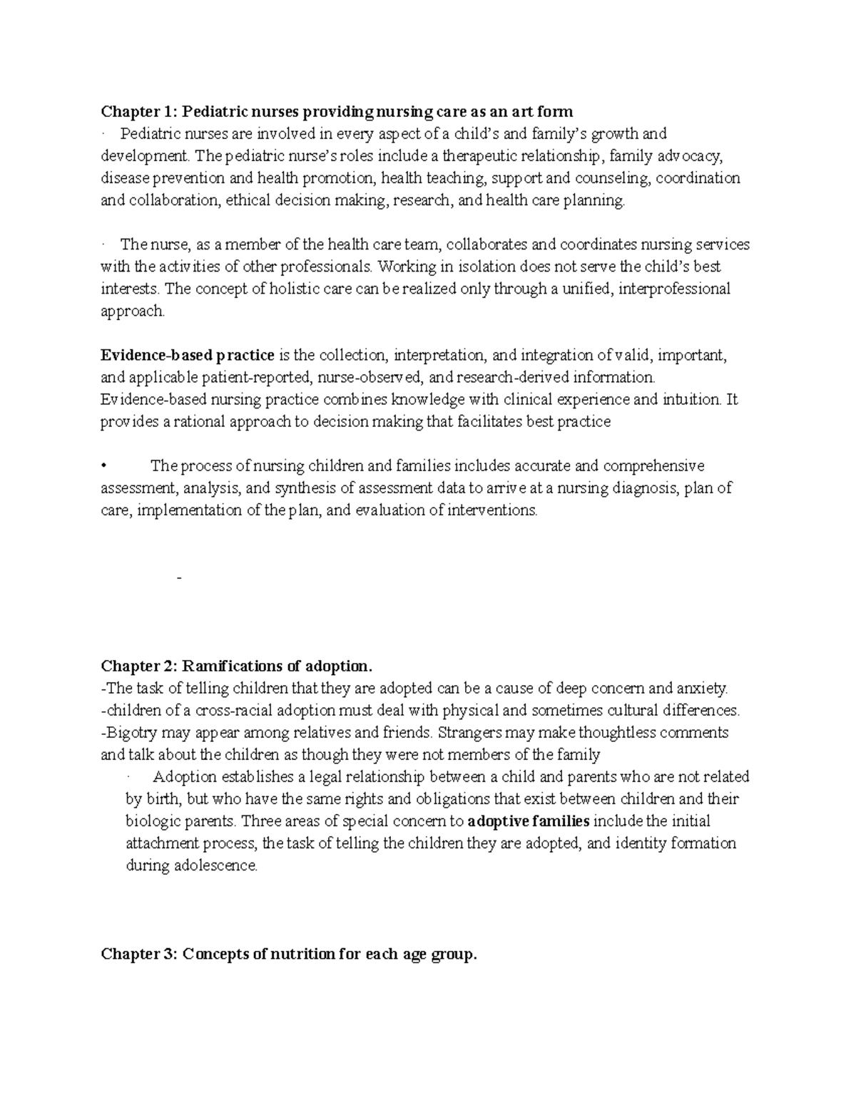 PEDS HW - peds bullet point - Chapter 1: Pediatric nurses providing ...