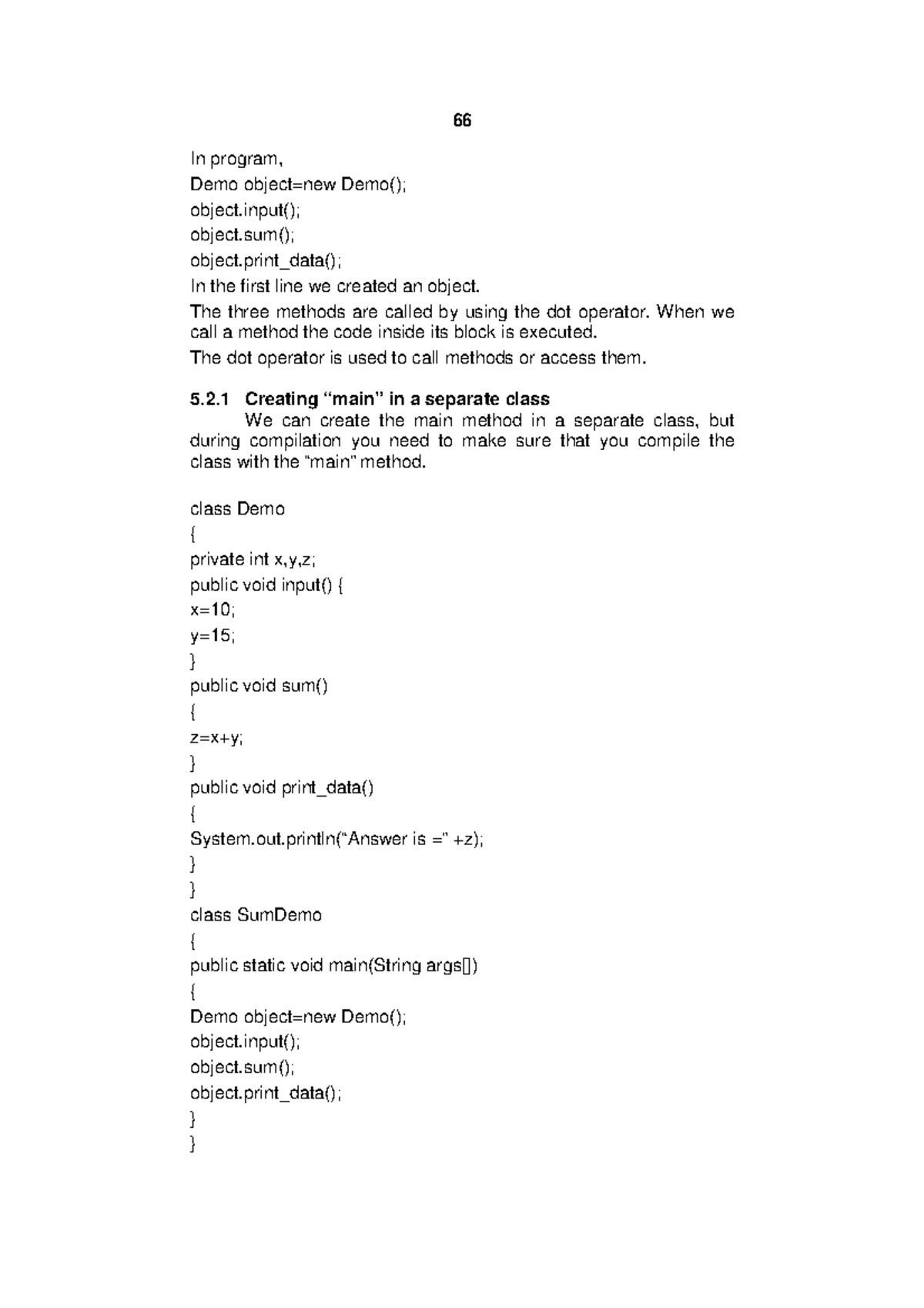 Java 66-78 - Creating “main” in a separate class, Use of dot operator ...
