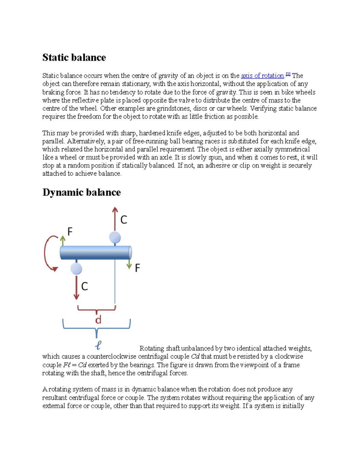 Balancinf of rotating mases Static balance Static balance occurs when