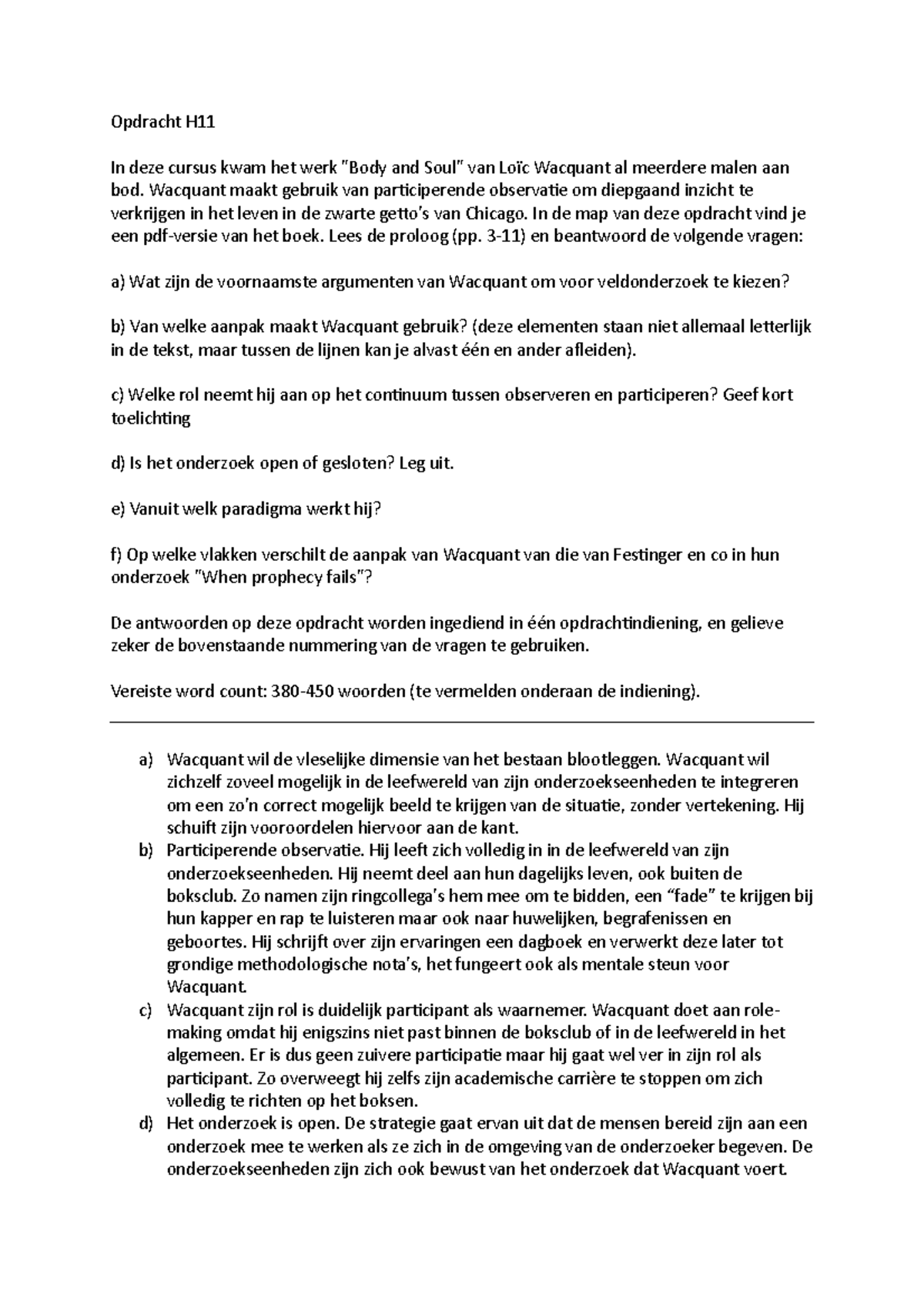 Opdracht H11 Opdracht H In deze cursus kwam het werk "Body and Soul