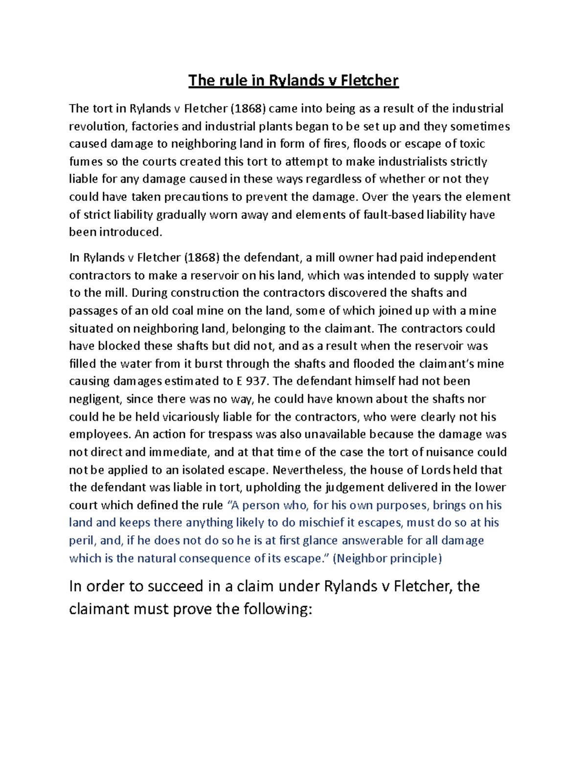 The rule in Rylands v Fletcher - Over the years the element of strict ...
