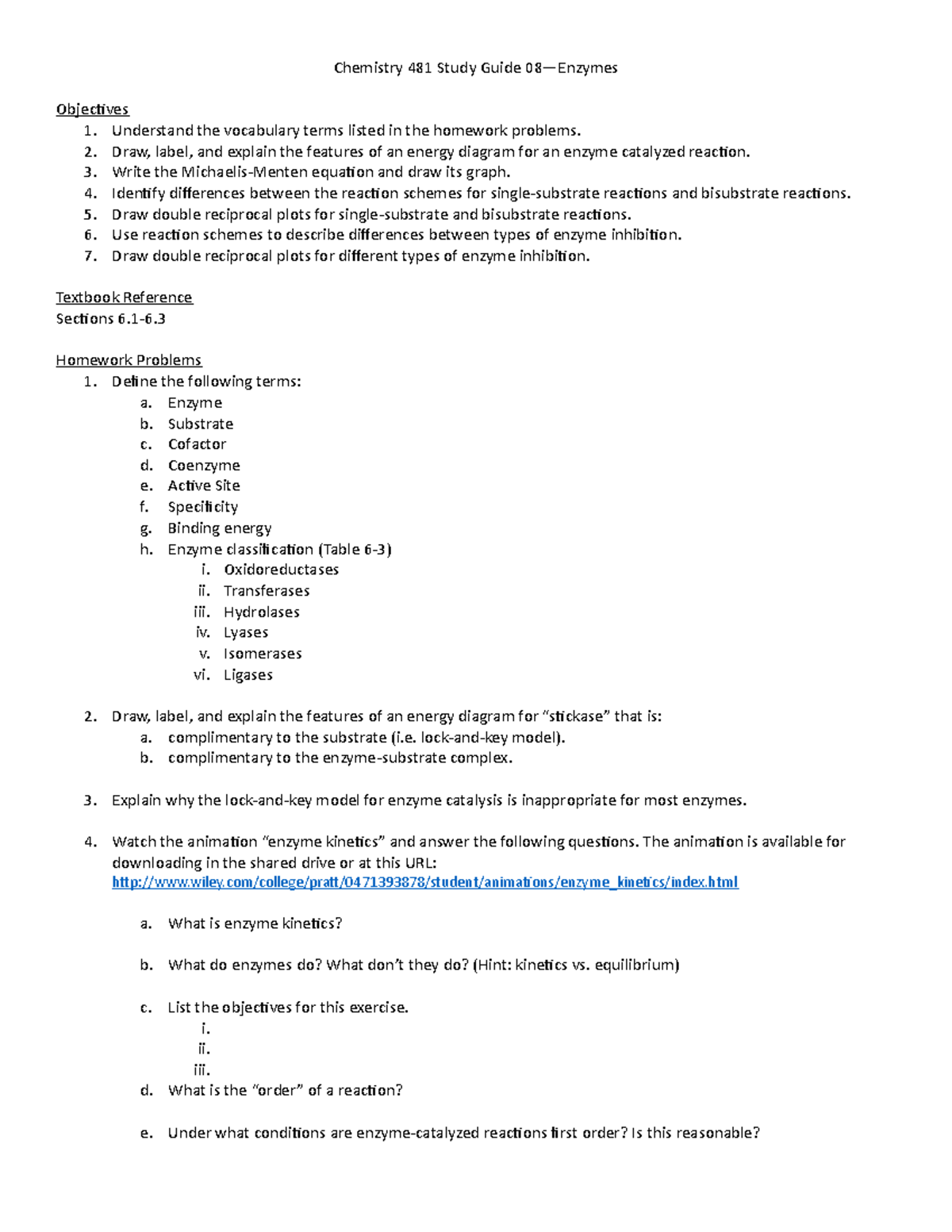 08Study GuideEnzymes Chemistry 481 Study Guide 08—Enzymes