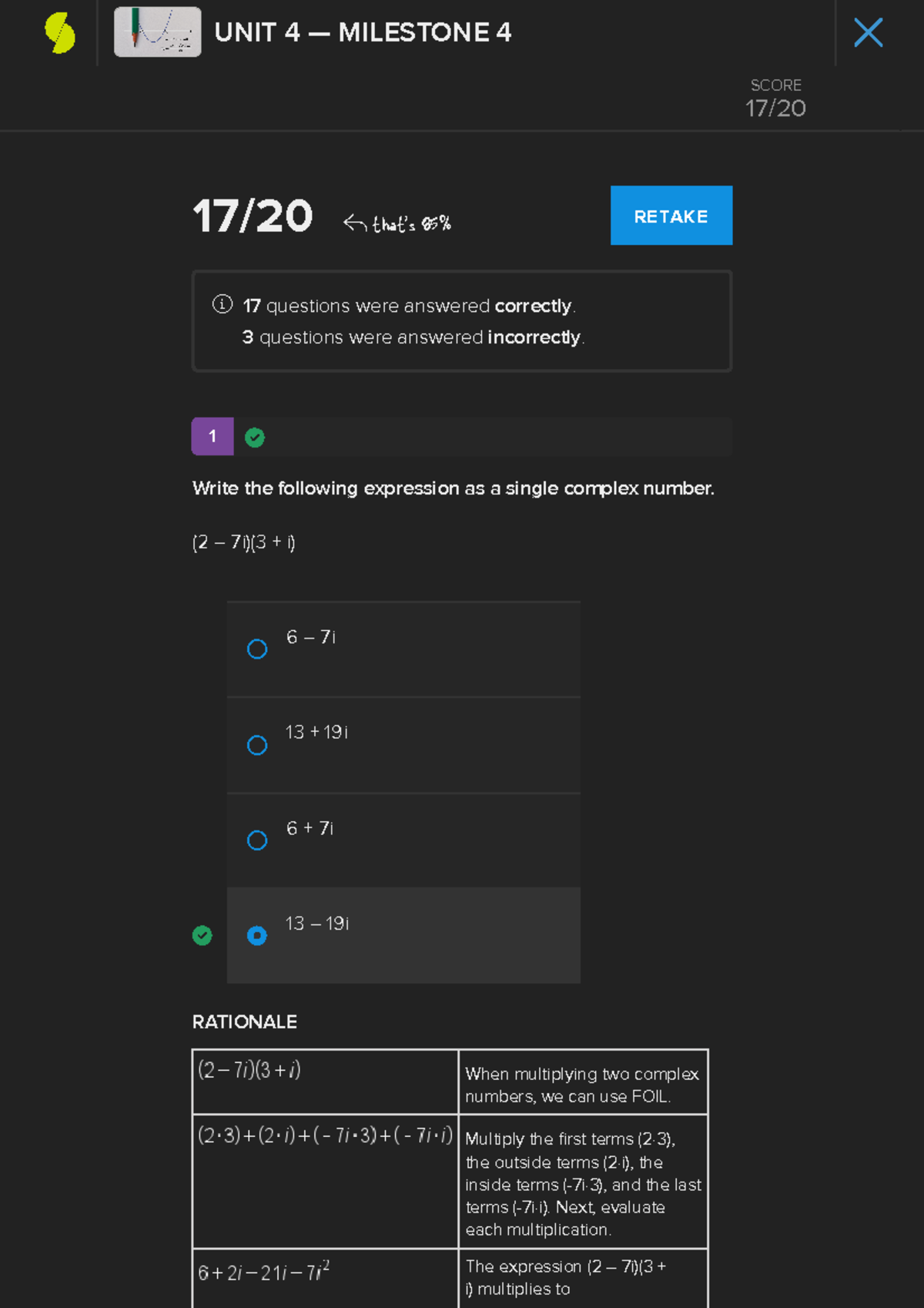 Sophia Welcome 4 - 1 17/20 that's 85% RETAKE 17 questions were answered ...