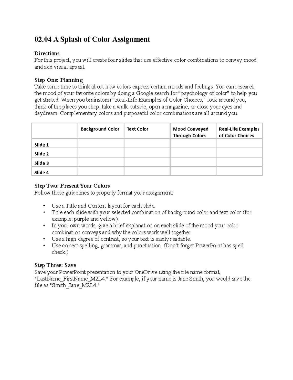 Splash of color Come and enjoy 02 A Splash of Color Assignment