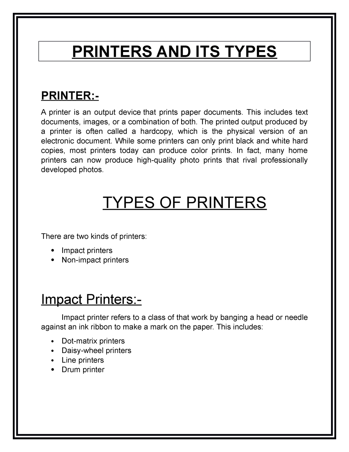 Types Of Printers PRINTERS AND ITS TYPES PRINTER A Printer Is An 