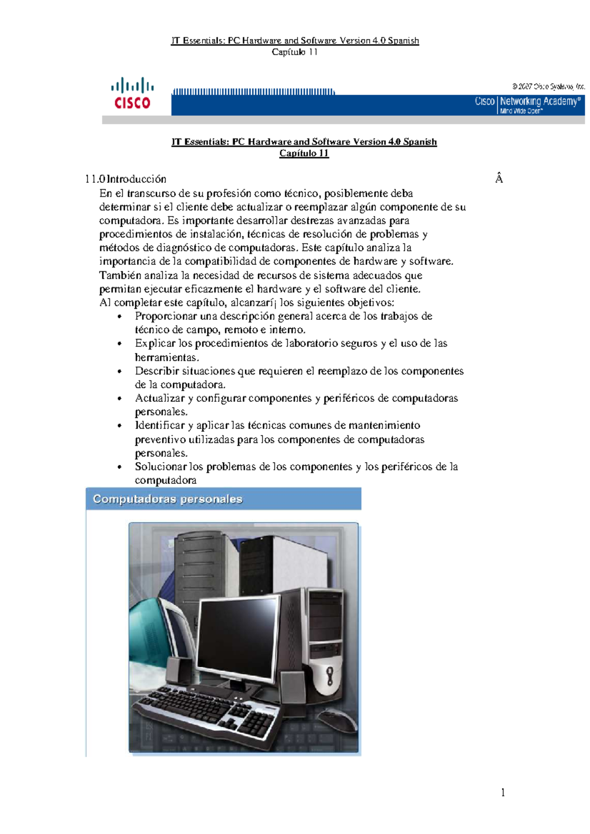 Capitulo 11 IT Essentials PC Hardware and Software Version 40 Spanish Capítulo 11 IT