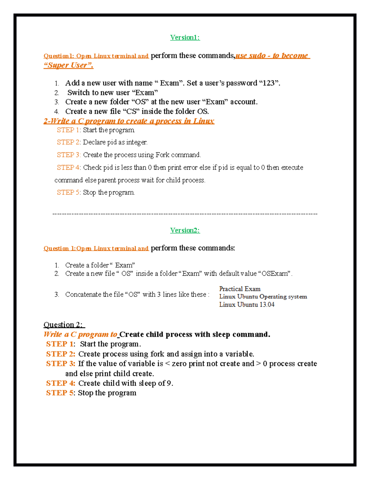 Practical exam OS2014 - Version1: Question1: Open Linux terminal and ...