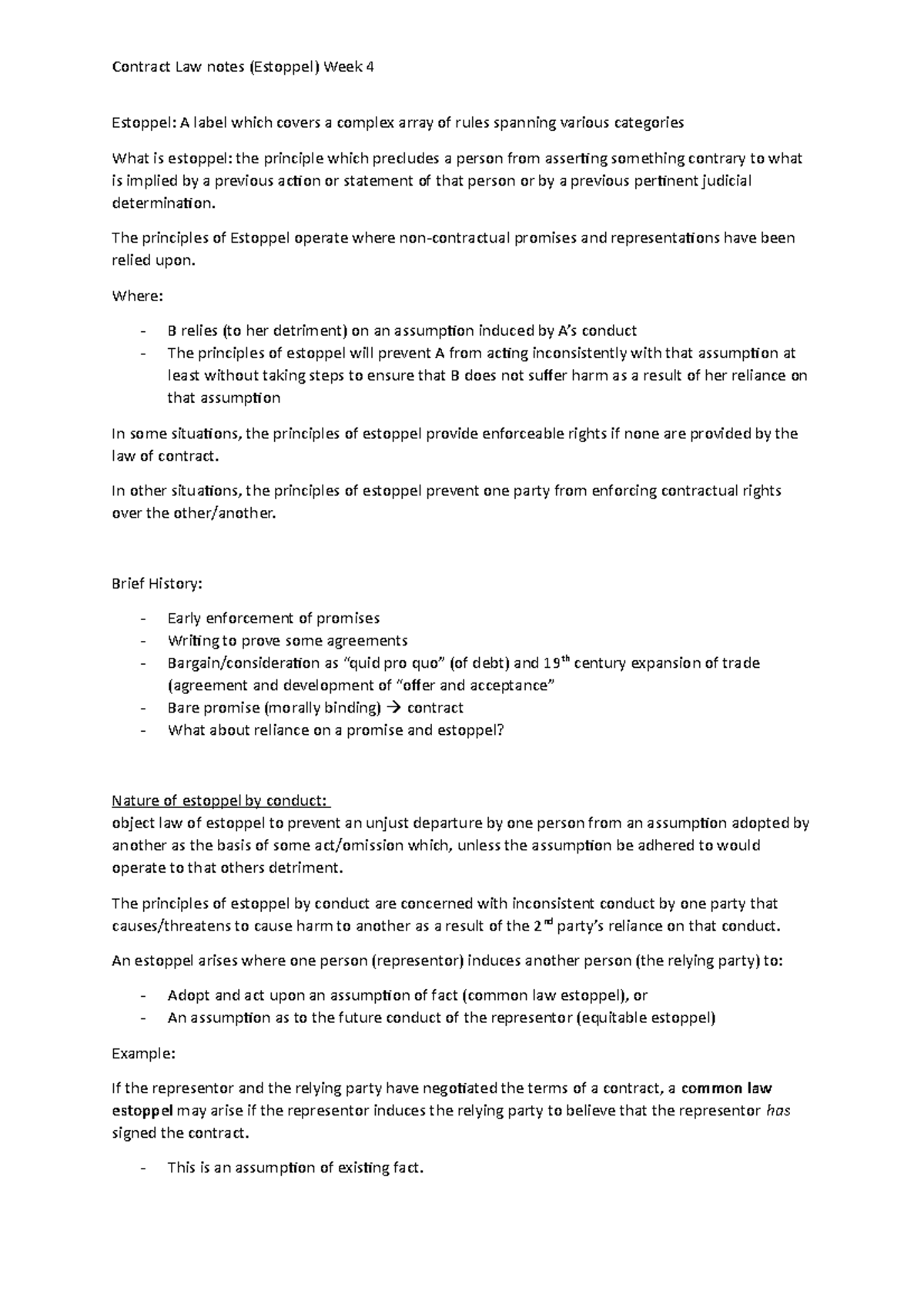 Estoppel notes - Contract Law notes (Estoppel) Week 4 Estoppel: A label ...