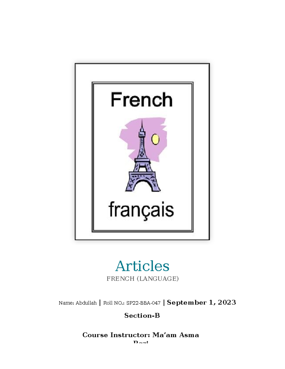 Definite and Indefinite articles in French - Name: Abdullah | Roll NO