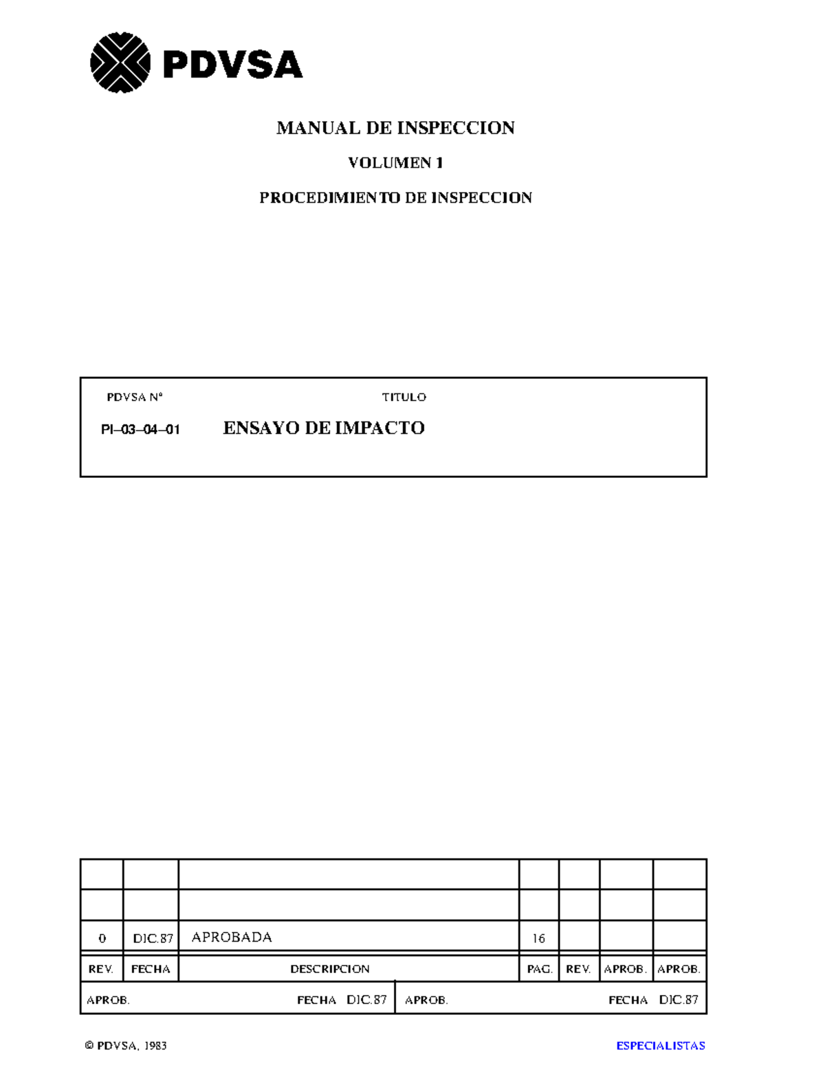 Ensayo Impacto - PDVSA N° TITULO REV. FECHA DESCRIPCION PAG. REV. APROB ...