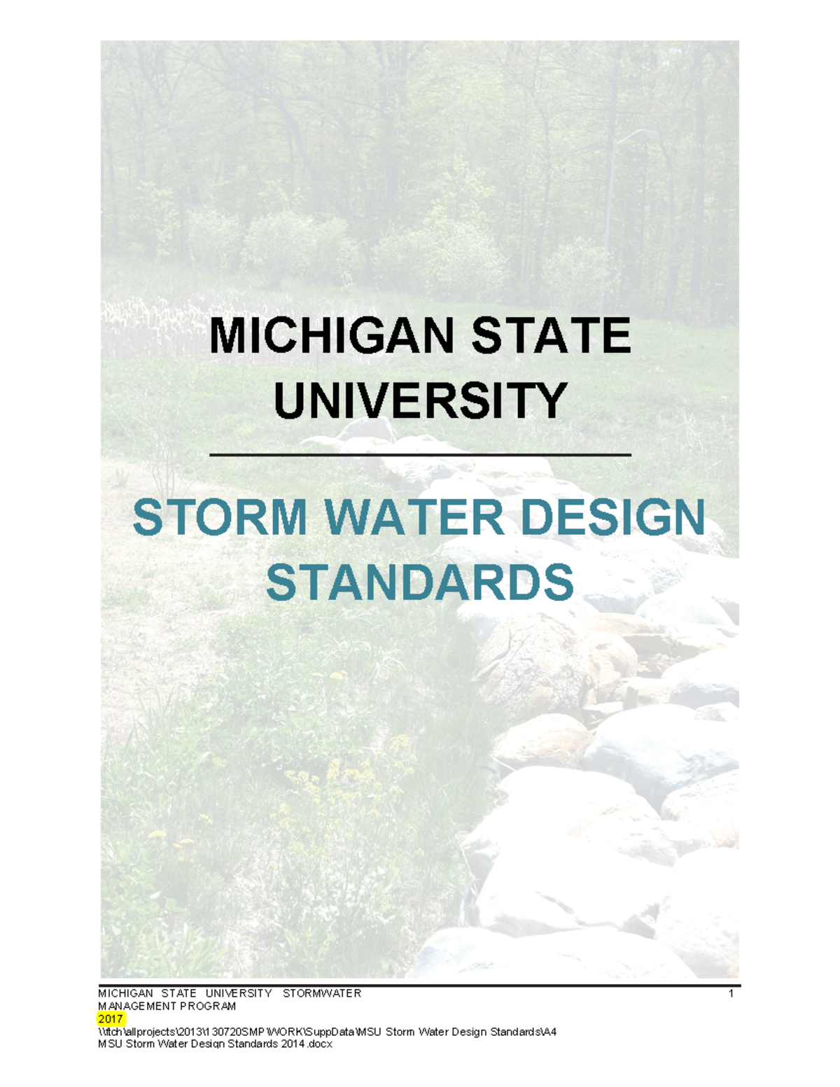 Appendix 7 MSU Storm Water Design Standards 2017 - MICHIGAN STATE ...