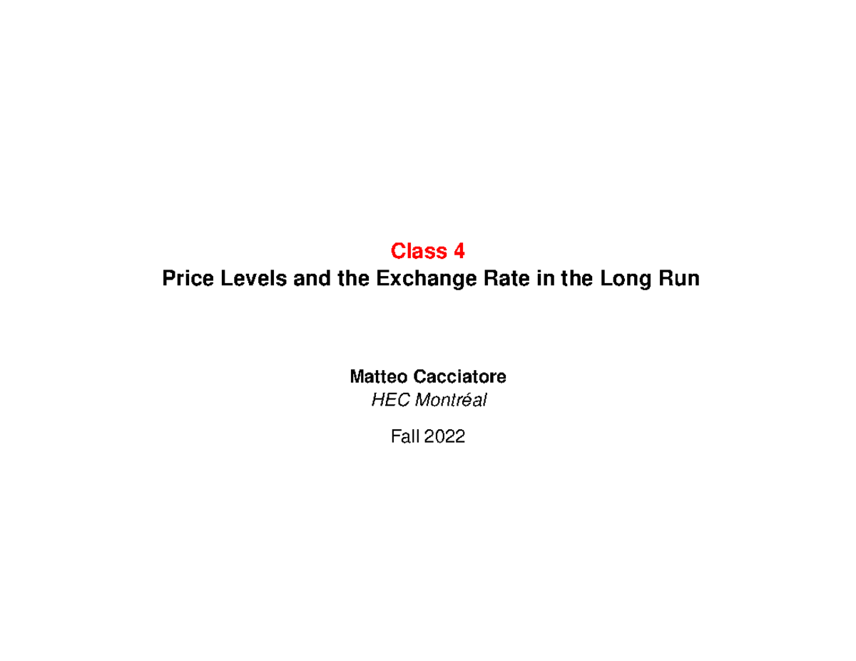 Class 4 - notes de cours 4 - Class 4 Price Levels and the Exchange Rate ...