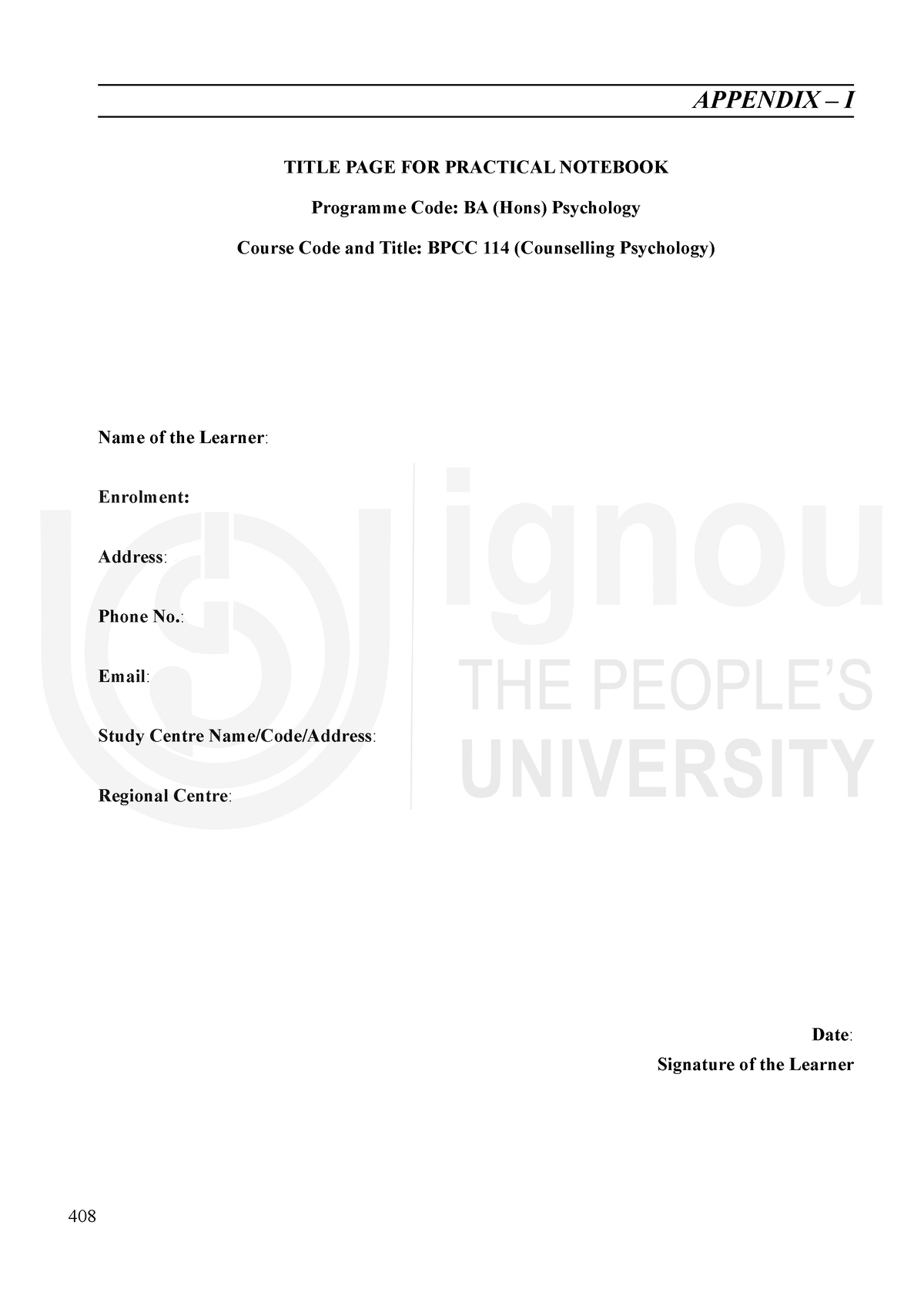 BPCC-114 - 408 APPENDIX – I TItLE PAGE FOr PrACtICAL NOtEBOOK Programme ...