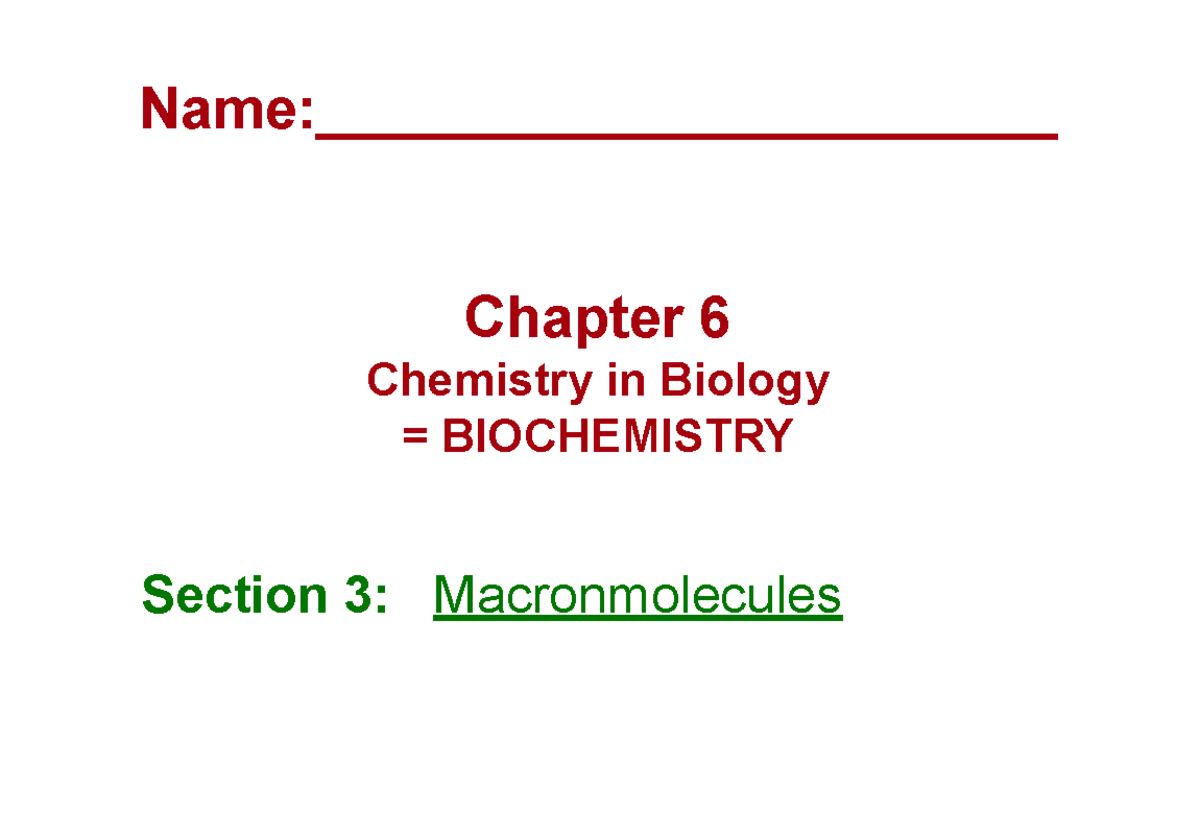 Korey Tugard - 63 Macromolecules Notes - 17127409.3 Macromolecules ...