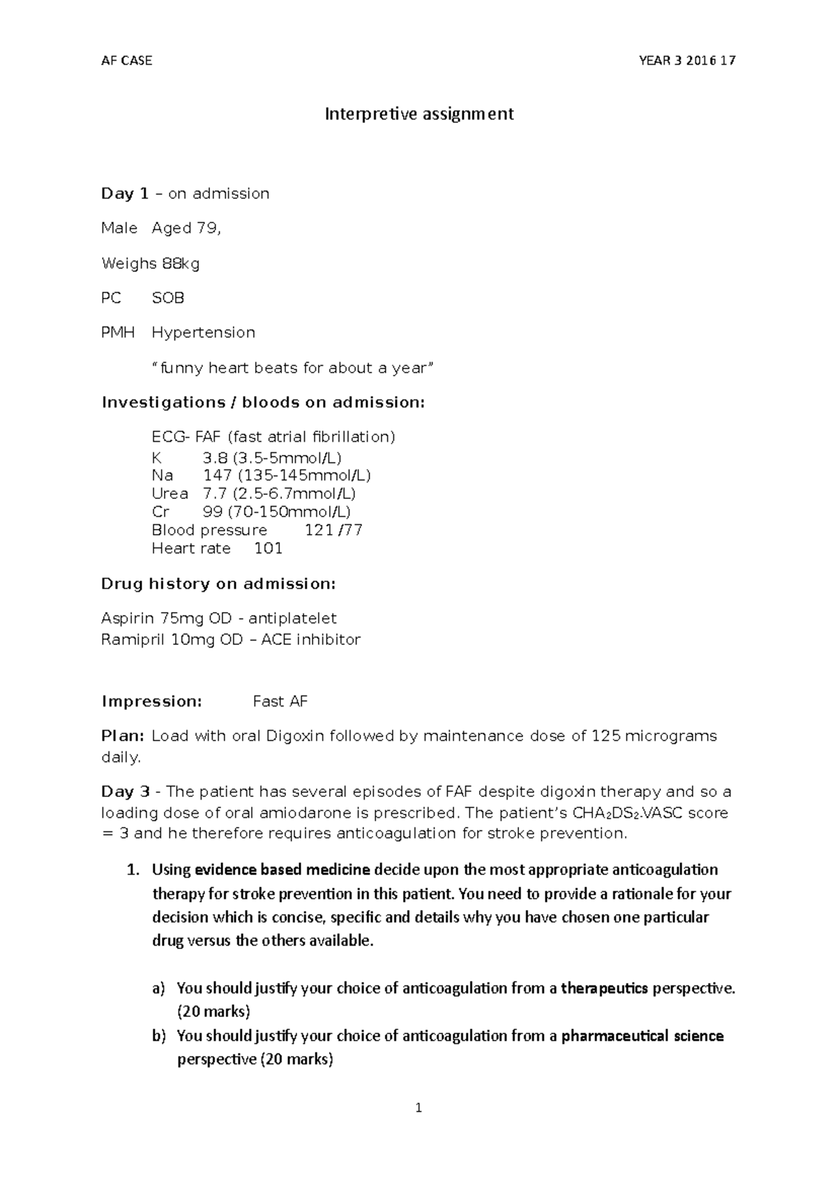 AF interpretive assignment 2016 17 - AF CASE YEAR 3 2016 17 ...